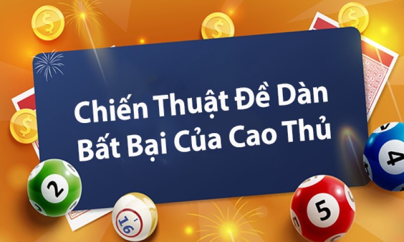 Chơi dàn đề 30 số hôm nay bất bại quanh năm